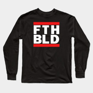 Faith Build (FTH) Long Sleeve T-Shirt